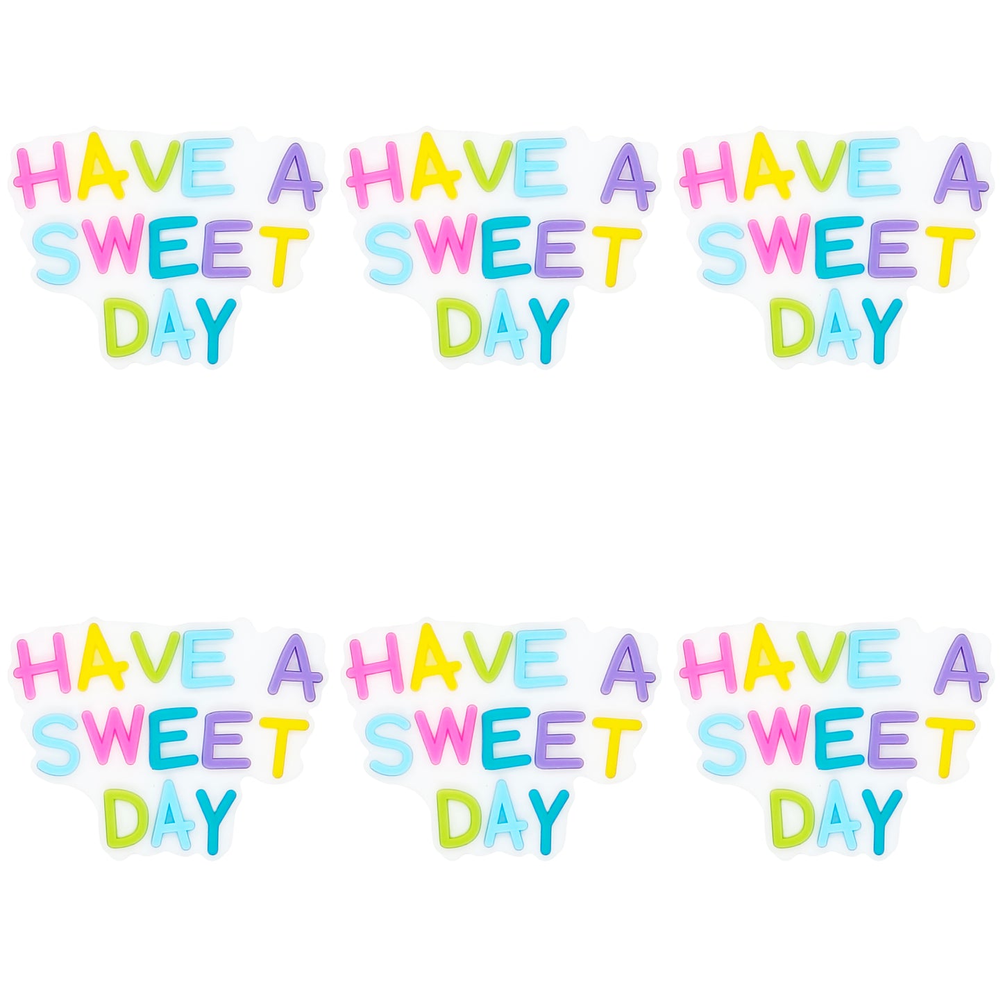 Have A Sweet Day Focal