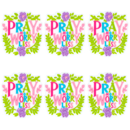 Pray More Worry Less Focal