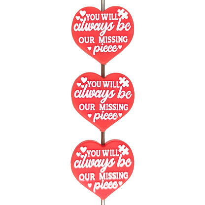 You Will Always Be Our Missing Piece Focal
