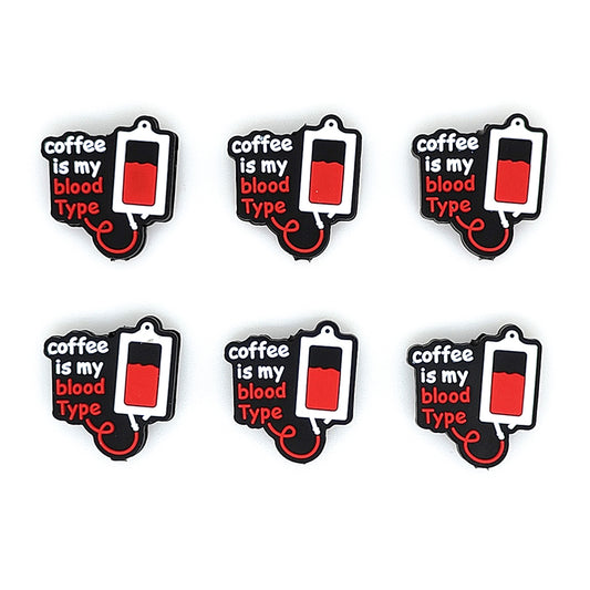 Coffee Is My Blood Type Focal