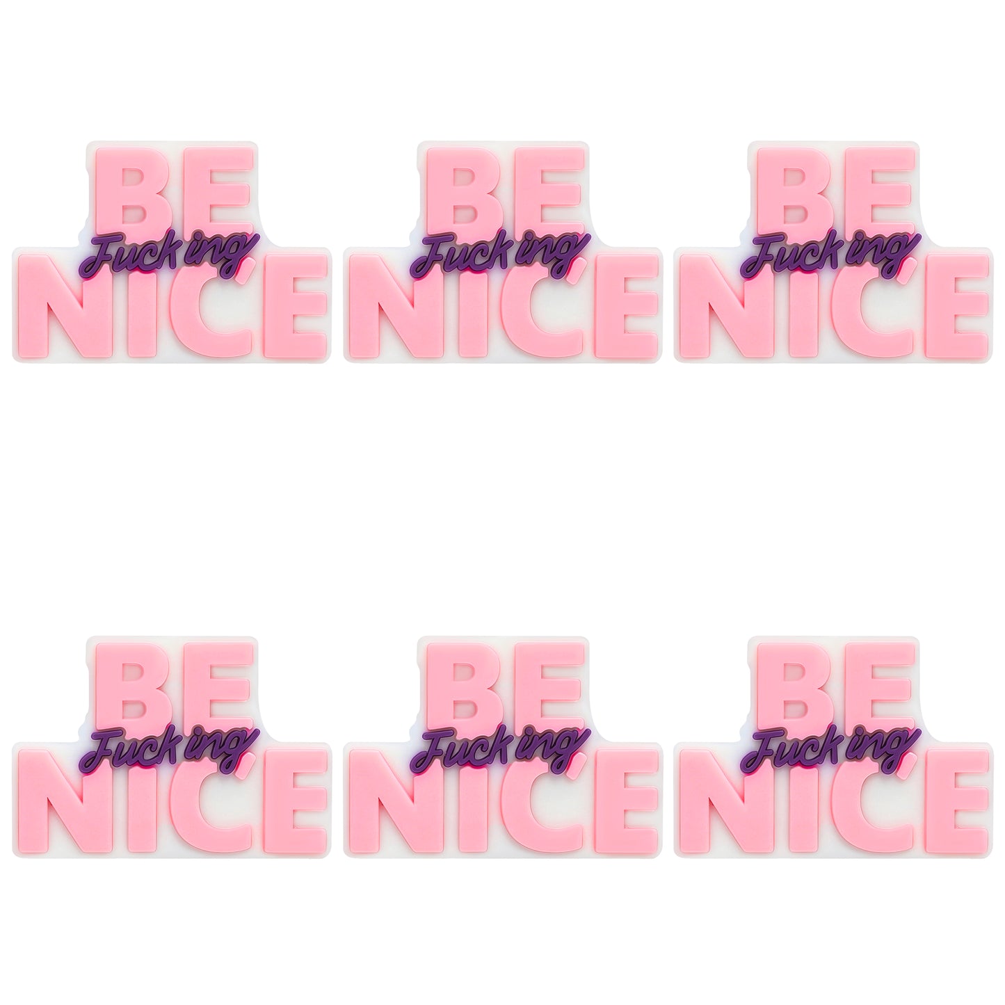 Be F**king Nice Focal