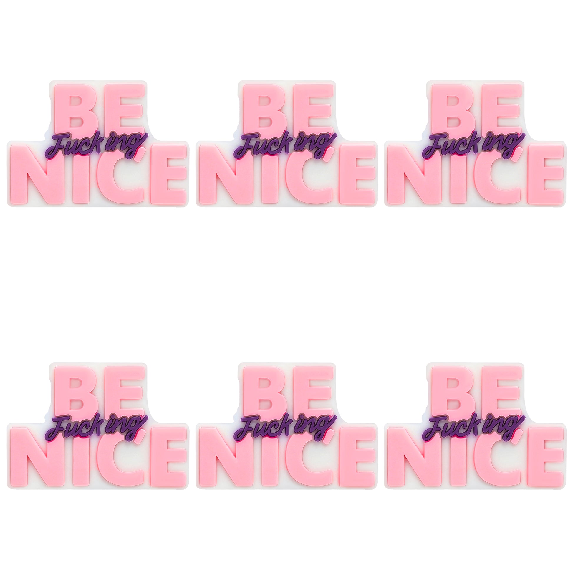 Be F**king Nice Focal