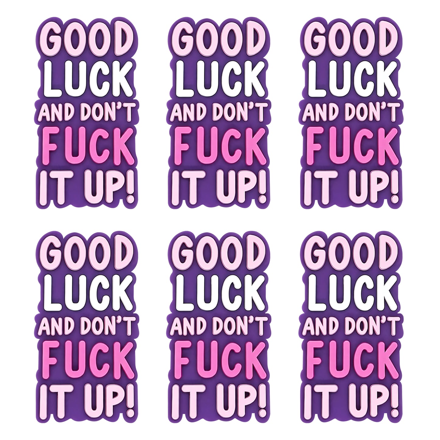 Good Luck and Don't Fu*k It Up Focal