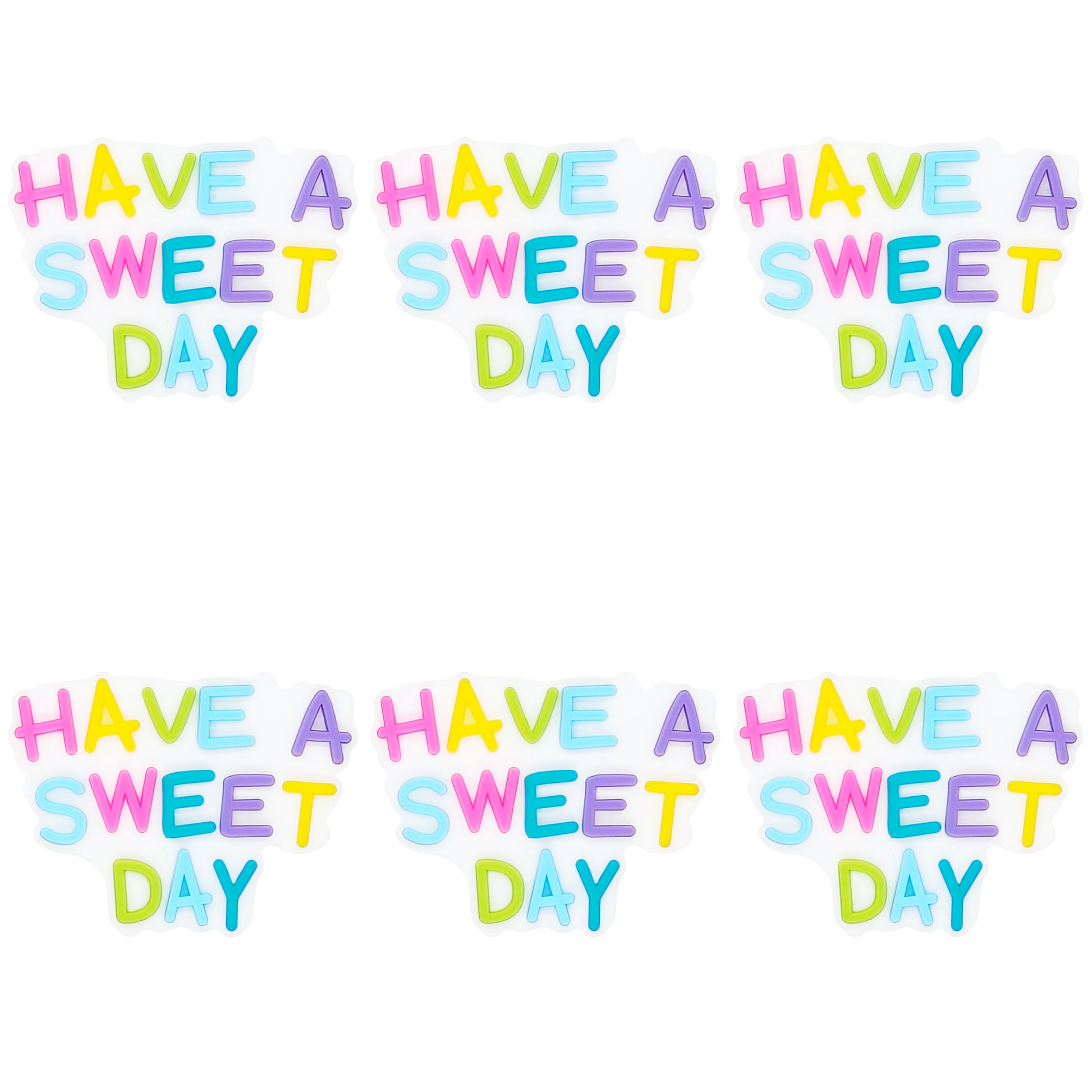 Have A Sweet Day Focal