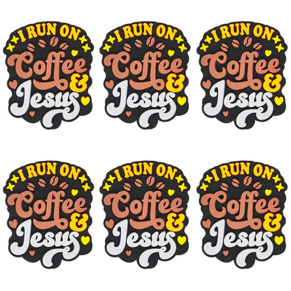 I Run On Coffee & Jesus Focal