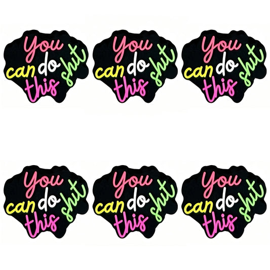 You Can Do This Sh*t Focal